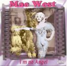 West Mea - Im No Angel