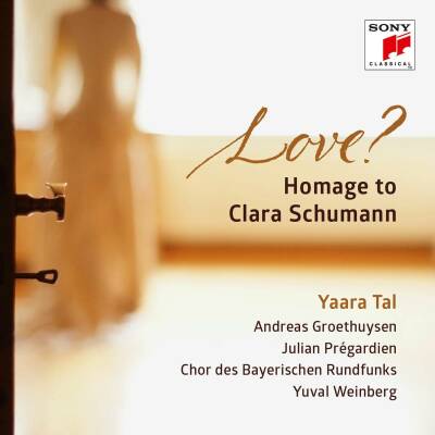 Brahms Johannes / Kirchner Theodor u.a. - Love? Homage To Clara Schumann (Tal Yaara / Groethuysen Andreas u.a.)