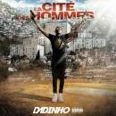 Dadinho - La Cité Des Hommes