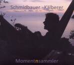 Schmidbauer & Kälberer - Momentensammler