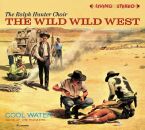 Hunter Ralph / Sons Of The Pioneers - Wild Wild West /...