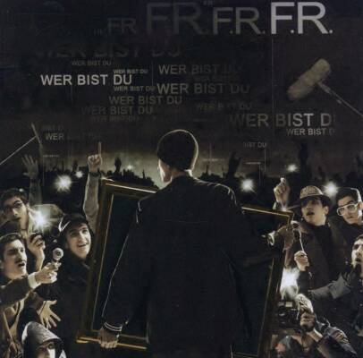 F.R. - Wer Bist Du?