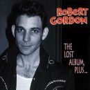 Gordon Robert - Lost Album, Plus...