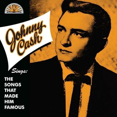 Cash Johnny - Sings The Songs That Made Him Famous
