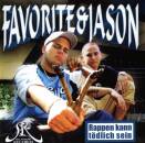 Favorite & Jason - Rappen kann toedlich sein