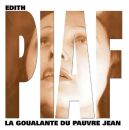 Piaf Edith - La Goualante Du Pauvre Je