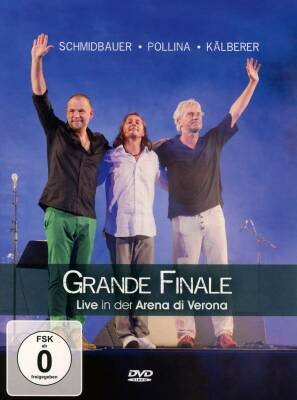 Schmidbauer & Kälberer - Grande Finale,Live In Der Arena Di Verona