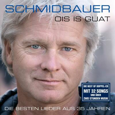 Schmidbauer & Kälberer - Ois Is Guat