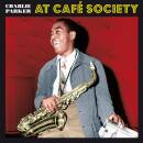 Parker Charlie / U.a. - At Cafe Society