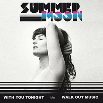 Summer Moon - 7-With You Tonight