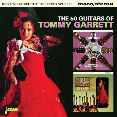 Garrett Tommy - 50 Guitars Of / Go South Of The Border Vols.1&2