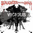 Slaughter & the Dogs - VICIOUS