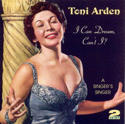 Arden Toni - I Can Dream, Cant I