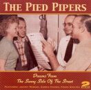 Pied Pipers - Dreams From The Sunny Sid
