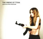 Sirens Of Titan, The - Apocalypse Sessions (Black Vinyl)