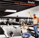 Soulo - Man The Manipulator