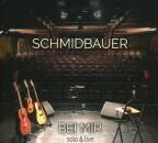 Schmidbauer - Bei Mir