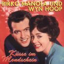 Manola Pirko / Wyn Hoop - Kusse Im Mondschein