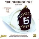 Firehouse Five Plus Two - Stoking The Fire