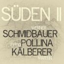 Schmidbauer Pollina Kälberer - Süden 2 (2...