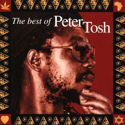 Tosh Peter - Scrolls Of The Prophet: The Best Of Peter Tosh