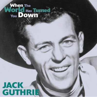 Guthrie Jack - When The World Has Turned