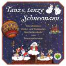 Lakomy Reinhard - Tanze, Tanze Schneemann