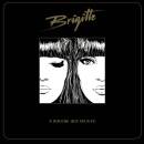 Brigitte - A bouche que veux-tu