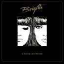 Brigitte - A Bouche Que Veux-Tu