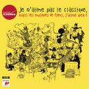 Je Naime Pas ... Mais Les Musiques De Film 3CD (Various)