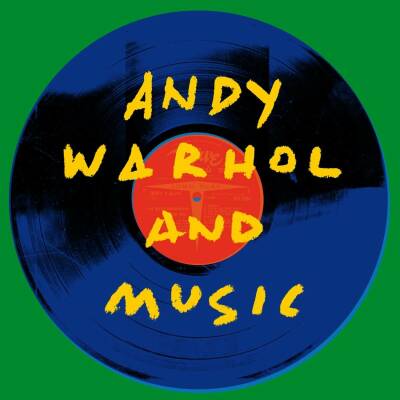 Andy Warhol And Music (Various)