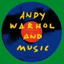 Andy Warhol And Music (Diverse Interpreten)