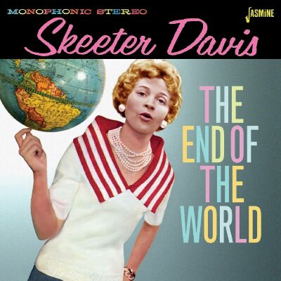 Davis Skeeter - End Of The World