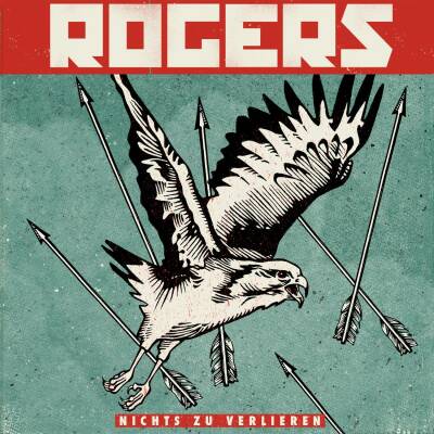 Rogers - Nichts Zu Verlieren (Vinyl+ CD)