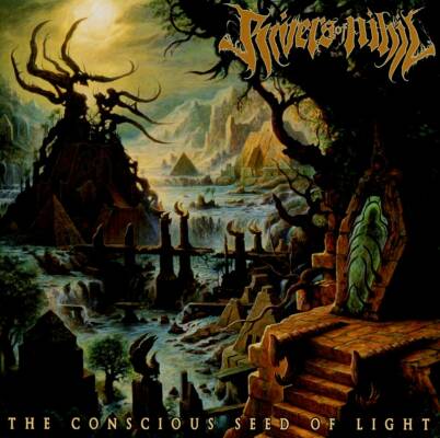 Rivers Of Nihil - Conscious Seed Of Light, The