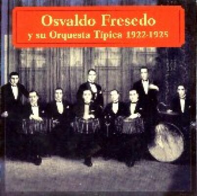 Fresedo Osvaldo - Osvaldo Fresedo Y Su...