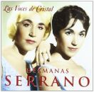 Hermanas Serrano - Las Voces De Cristal