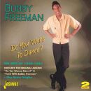 Freeman Bobby - Do You Want To Dance