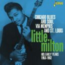 Little Milton - Chicago Blues And Soul Via Memphis And...