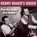 Baker Kennys Dozen - Play Not Quite Two Dozen