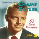Butler Champ - Down Yonder With