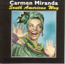 Miranda Carmen - South American Way