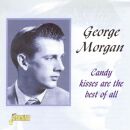 Morgan George - Candy Kisses Are Best Of