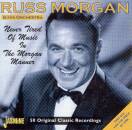 Morgan Russ & His Orches - Never Tired Of Music In T