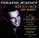 Kaiser Roland - Der Hit-Mix-Das Album