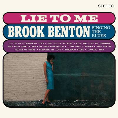 Benton Brook - LIE TO ME: BROOK BENTON SINGING THE BLUES