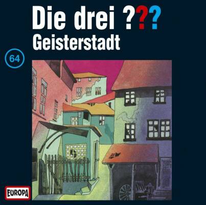 Drei ???, Die - 064 / Geisterstadt