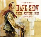 Snow Hank - Snow Under Western Skies
