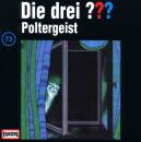 Drei ???, Die - 073 / Poltergeist