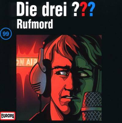 Drei ???, Die - 099 / Rufmord